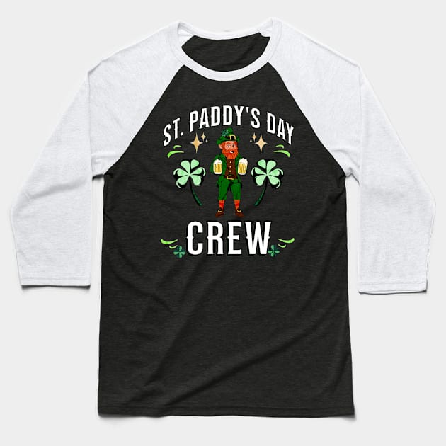 St Paddy's Day Crew Leprechaun Shamrock Clover St Patrick's Day Baseball T-Shirt by Carantined Chao$